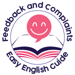 Easy English feedback and complaints button